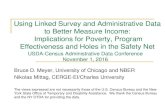 Using Linked Survey and Administrative Data to Better Measure 2019. 2. 16.¢  See Meyer, Goerge and Mittag