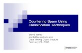 Countering Spam Using Classification lxiong/cs570s08/share/slides/Webb_spam.pdf Countering Spam Using