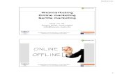Webmarketing Online marketing Gerilla 2014.04.19. 1 Webmarketing Online marketing Gerilla marketing