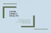 Farm family health - CFVGA FARM FAMILY HEALTH Pamela Hackert, MD, MPH University of Colorado . Occupational