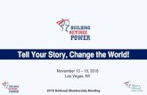 Tell Your Story, Change the World! - Tell your health care story to your neighbor Tell your Social Security