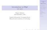 Introduction Introduction to Introduction to LATEX Megan Belzner Introduction A Basic Document Writing