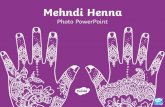 Photo courtesy of Bhakti Henna (@ ) - granted ... · PDF file Mehndi Henna Photo PowerPoint twinkl . Mehndi Henna Photo PowerPoint twinkl . Mehndi Henna Photo PowerPoint twinkl . Mehndi