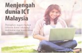 Menjengah dunia ICT . dunia ICT.Malaysia Persiapkan negara hadapi cabaran dunia tekndlogi maklumat dan