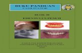 BUKU PANDUAN - Fakultas Kedokteran Gigi · PDF file Kedokteran Gigi Anak 1.1 Seorang dokter gigi harus mampu menerapkan etika dan hukum kesehatan dalam praktik kedokteran gigi sesuai