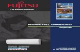 Fujitsu Luft-luft varmepumpe ASYA-09-12LEC-pg2 · PDF file til det nordiske klima! BEHOVSTYRET VARMEPUMPE vægmodel. Oplysningsskema Forhandler: I tilfælde af strømsvigt vil anlægget