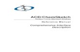 ACD/ChemSketch Reference Manual (ver 11.0) ...

ACD/ChemSketch Version 11.0 for Microsoft Windows Reference Manual Comprehensive Interface Description