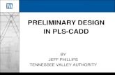 PRELIMINARY DESIGN IN PLS-CADD ... CORPSCON â€¢ DOWNLOAD CORPSCON 6.0 â€¢ SETUP INPUT AND OUTPUT INFORMATION