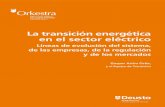 La transición energética en el sector eléctrico ... La transición energética en el sector eléctrico Líneas de evolución del sistema, de las empresas, de la regulación y de