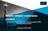 Industry software maintenance standard Nobody told the technician to replace software version. This