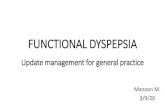 FUNCTIONAL FUNCTIONAL DYSPEPSIA .pdf · PDF file FUNCTIONAL DYSPEPSIA (FD) •The worldwide prevalence of UD varies from 7% to 34%, with a pooled UD prevalence from 21 Southeast Asian