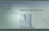 Medical Transcription (Medical Records)