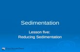 Sedimentation Lesson five: Reducing Sedimentation