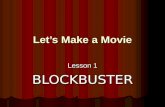 Lesson1 Blockbuster
