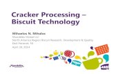 Cracker ProcessingCracker Processing â€“ Biscuit ... ProcessingCracker Processing â€“ Biscuit TechnologyBiscuit