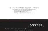 DREYFUS MONEY MARKET FUNDS - MONEY MARKET FUNDS Stifel presents the following Dreyfus Money Market Funds General Money Market Fund, Inc. General Government Securities Money Market