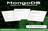 MongoDB Notes for Professionals - .MongoDB MongoDB Notes for Professionals ® Notes for Professionals