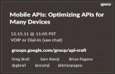 Mobile APIs: Optimizing APIs for Many Devices