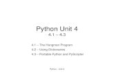 Python Unit 4 -   - Unit 3 Python Unit 4 4.1 ... Python - Unit 3 Reading / Exercises ... Python - Unit 3 The New getRandomWord() Function