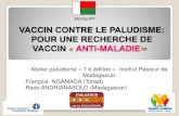Vaccin contre le paludisme: pour une recherche de " vaccin anti-maladie"