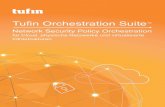 Tufin Orchestration Suite  Orchestration Suite â€“ Cybersicherheit und Agilitt dank Network Security Policy Orchestration Die Tufin Orchestration Suiteâ„¢ im berblick
