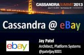 Cassandra at eBay - Cassandra Summit 2013