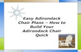 Easy adirondack chair plans  how to build your adirondack chair quick