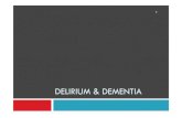 Lec 4 Delirium Dementia