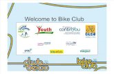 Bike Club Launch (Wales Launch)