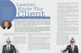 Lawyer, Know Thy with their client relations, marketing and Know Thy Client As President of Schmidt