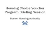 Housing Choice Voucher Program Briefing Session Hous¢  Boston Housing Authority. Please be considerate