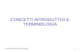 Concetti introduttivi e terminologia1 CONCETTI INTRODUTTIVI E TERMINOLOGIA