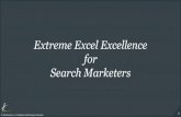 Extreme Excel Excellence for Search Marketers - SMX West 2014