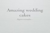 Projecte trimestral. Amazing wedding cakes