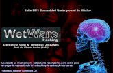 Wetware Hacking: Defeating God