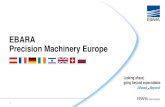 EBARA Precision Machinery Europe EBARA Ethics & Environmental Policy All EBARA companies align to minimize