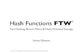Hash Functions FTW
