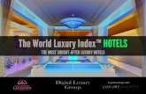 World Luxury Indexâ„¢ Hotels : The Most Sought-After Luxury Hotels