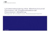 Understanding the Behavioural Drivers of Organisational Decision