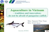 Aquaculture in Vietnam - kongres-  not be afraid of pangasius catfish. The contents ... technology in production ... hatchery Hatchery of snail