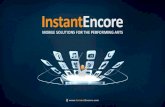 Engaging Audiences Through Mobile Devices with the InstantEncore