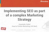 Implementing SEO as part of a complex Marketing Strategy - Uk Mail - Vertical Leap Ecommerce Expo Presentation