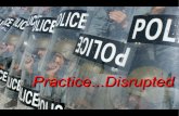 Disrupted Practice