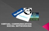 Virtual communicatio
