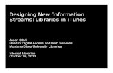 Designing New Information Streams for Libraries: Hacking iTunes