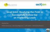 Lead Intel: Readying the Field to Successfully Follow-Up on Marketing Leads
