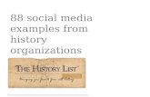 88 social media examples from historical societies, historic sites, history museums, and other history organizations
