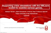 Supporting crisis simulations with the ARLearn toolkit for mobilee serious games