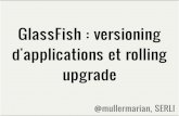 GlassFish, Application versioning et rolling upgrade en haute disponibilit©