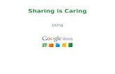 Sharing is Caring: Using Google Docs